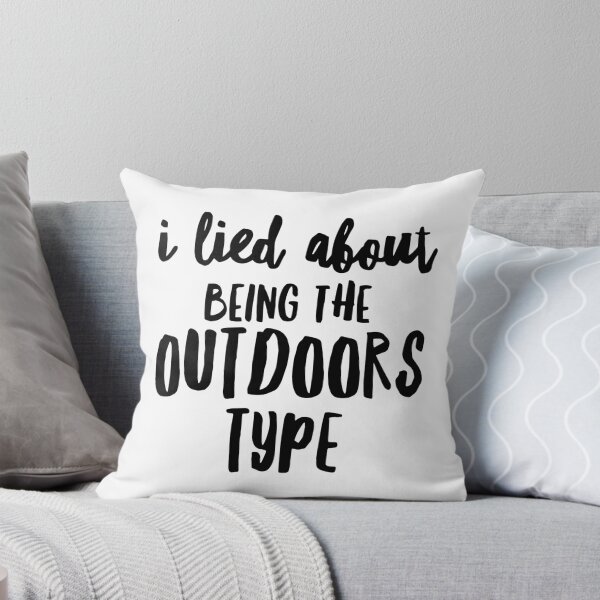 Item preview, I lied about being the outdoors type designed and sold by tshirtexpress.