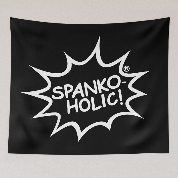 Item preview, Spankoholic - white designed and sold by SpankoPodcast.