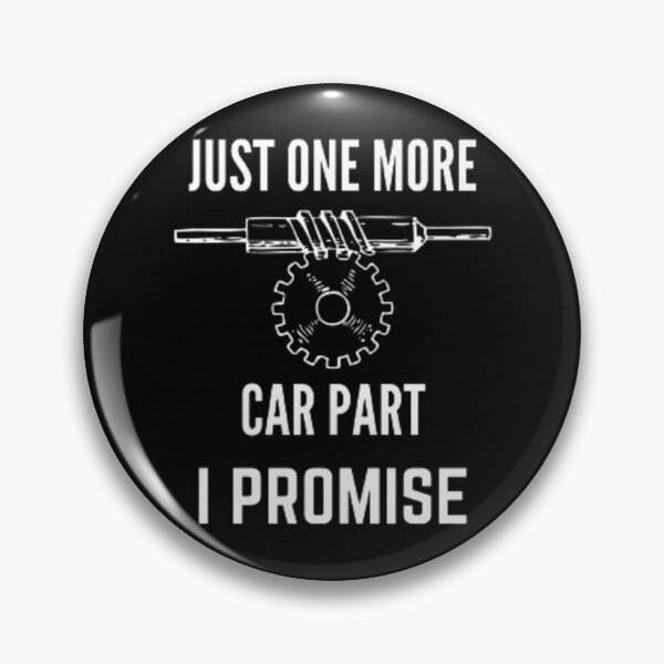 Item preview, just one more car part i promise designed and sold by ENDASS.
