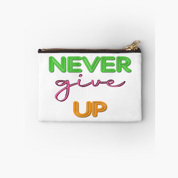 Item preview, Never Give Up, Motivational Quotes designed and sold by Henrylizarraga.