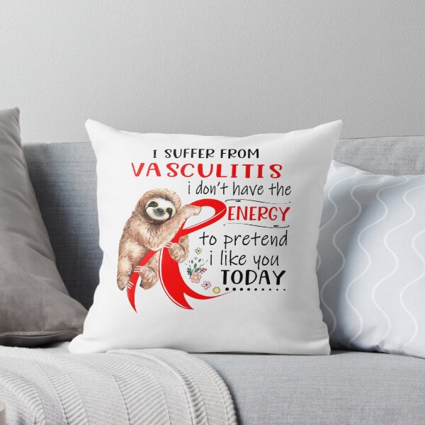 Item preview, I Suffer From Vasculitis i don't have the Energy To Pretend I Like You Today designed and sold by RunningShop.