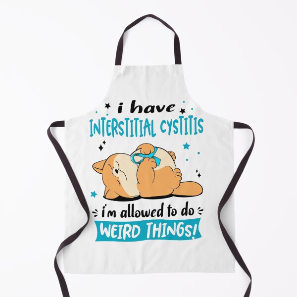Item preview, Interstitial Cystitis Awareness Funny I have Interstitial Cystitis i'm allowed to do Weird Things! designed and sold by JanetShop809.