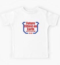 Future fittest on earth - adult version Kids Tee