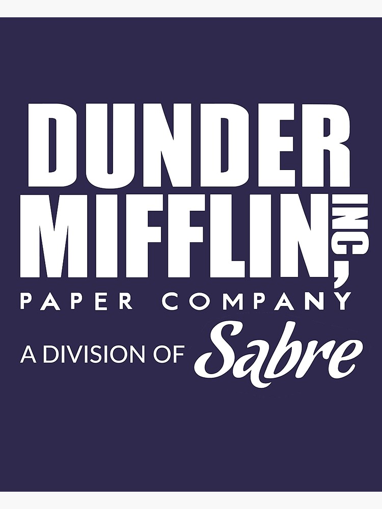 Dunder Mifflin Paper Company, A Division of Sabre — The Office