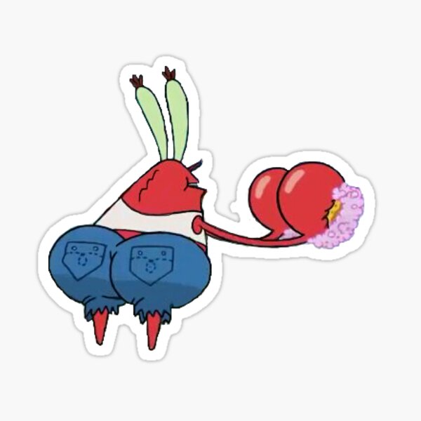 what mr krab do with that booty! Sticker
