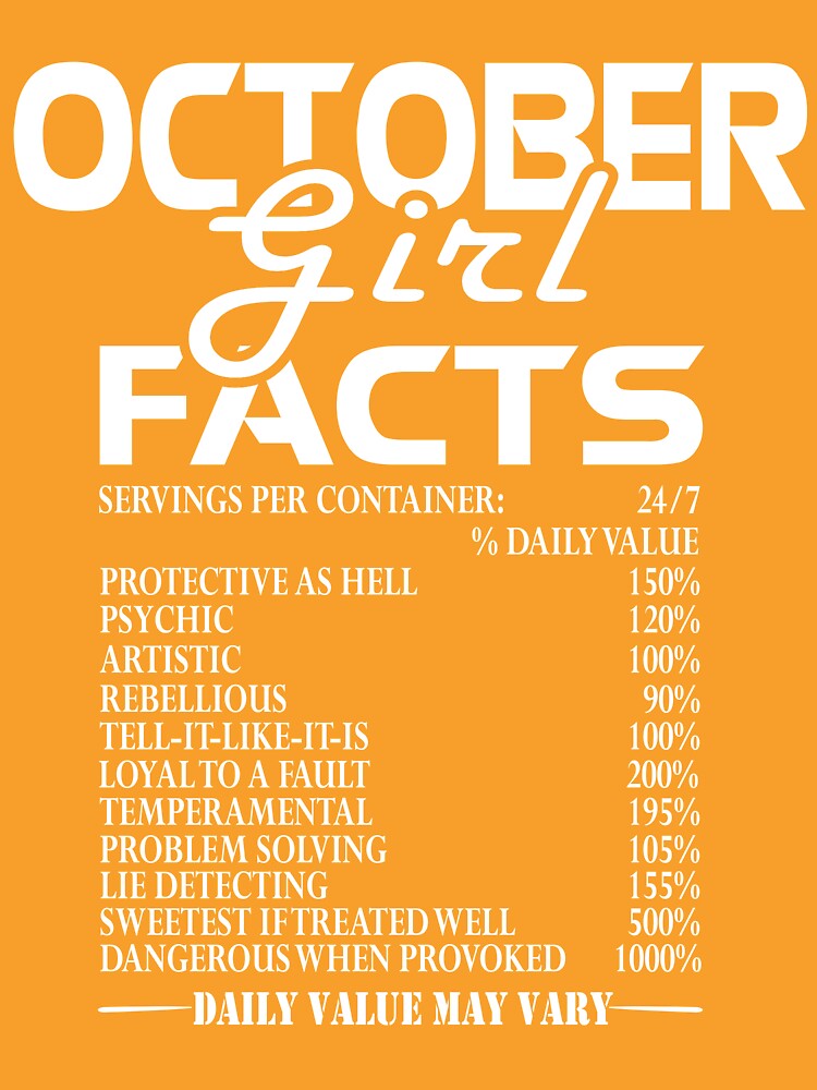  october girl facts t shirt t shirt by rithamatch redbubble