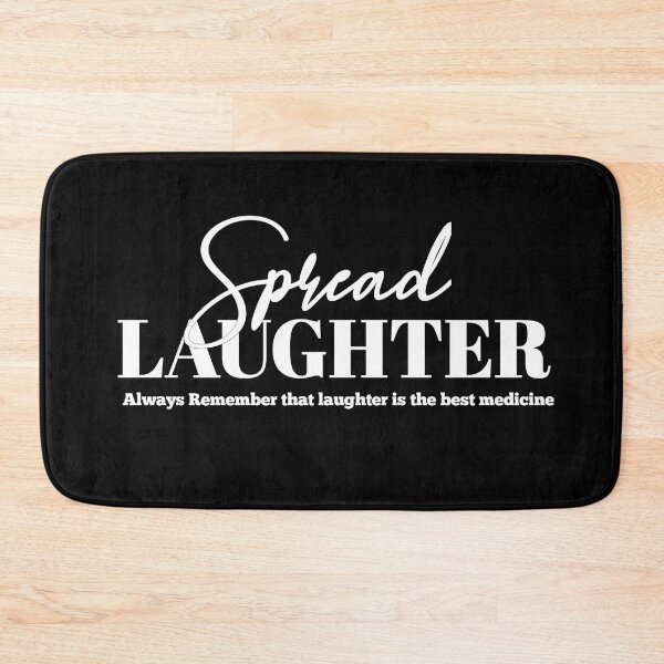 Item preview, Spread Laughter Always Remember that laughter is the best medicine designed and sold by Tema EL.