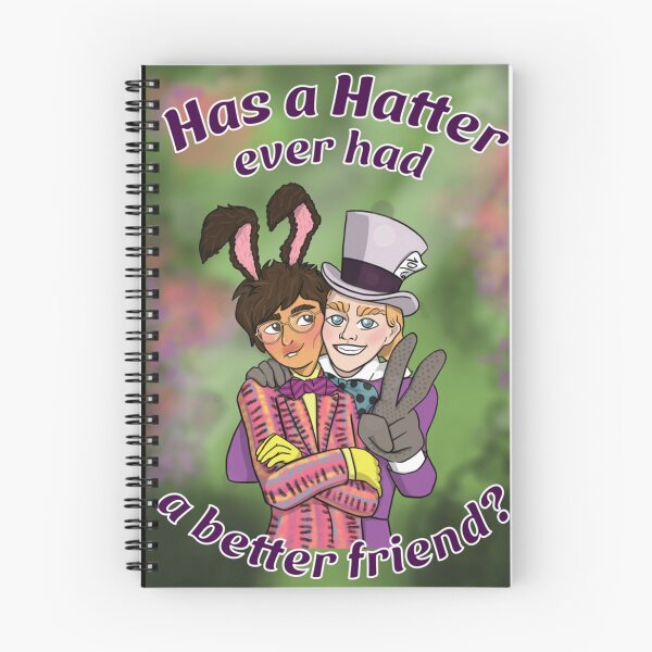 Item preview, Has a Hatter ever had a better friend? designed and sold by KENDENICE.