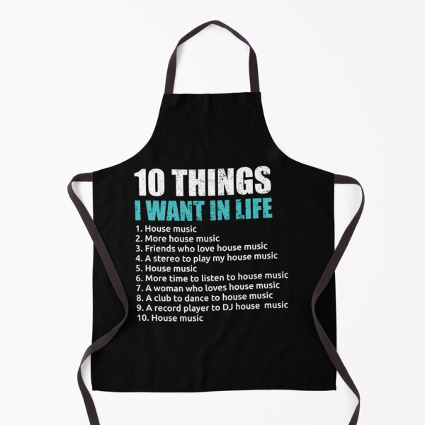 Item preview, 10 Things I Want In Life House Music EDM Lover10 t designed and sold by AlinHomes.
