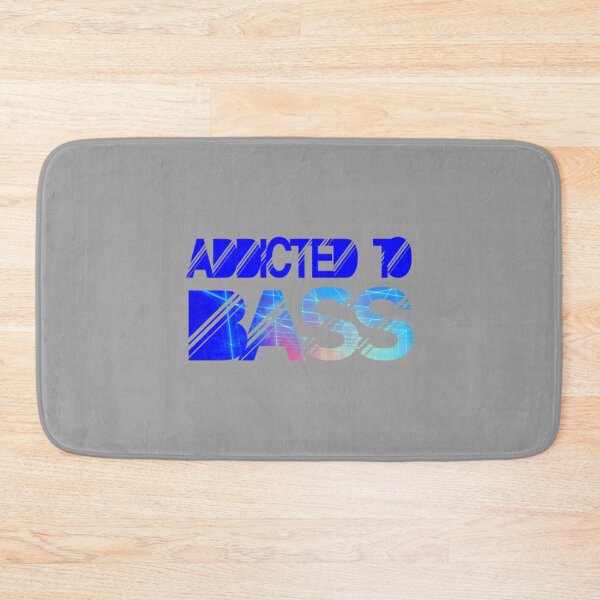 Item preview, Addicted to Bass designed and sold by AlinHomes.