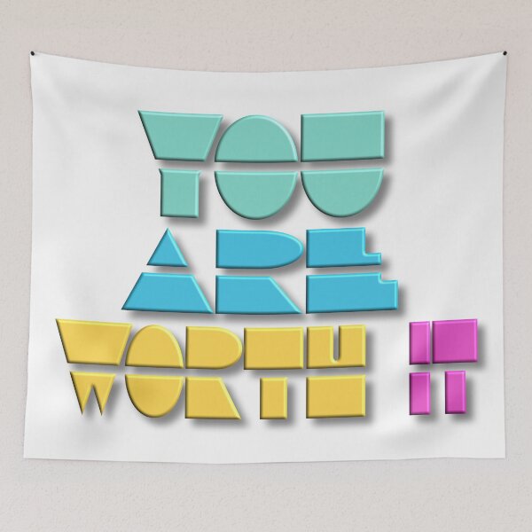 Item preview, You Are Worth It, Motivational 3D Metallic Quote designed and sold by Henrylizarraga.
