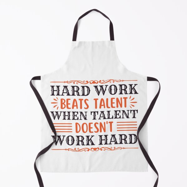 Item preview, Hard Work Beats Talent When Talent Doesnt Work Hard designed and sold by chetan786.