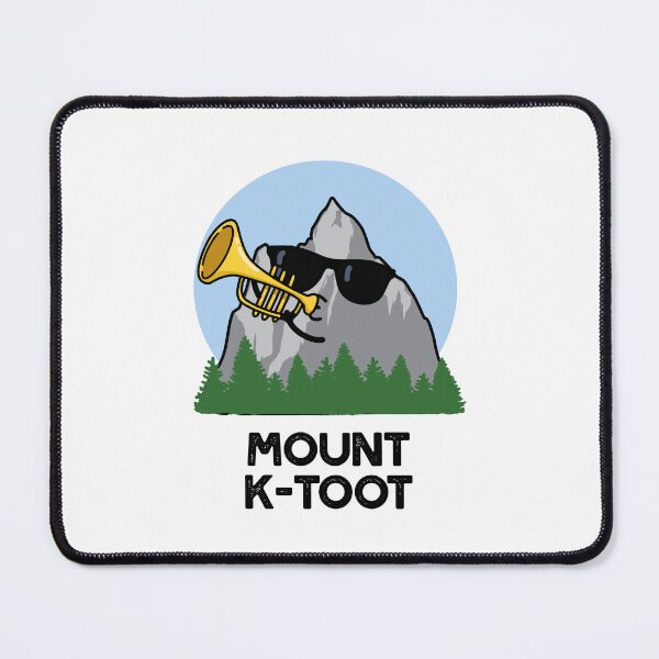 Item preview, Mount K-Toot Funny Mountain Puns designed and sold by punnybone.