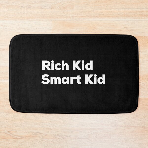 Item preview, Rich Kid Smart Kid designed and sold by So Witcasm ?.