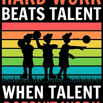 Hard Work Beats Talent Baseball shirt' Men's T-Shirt