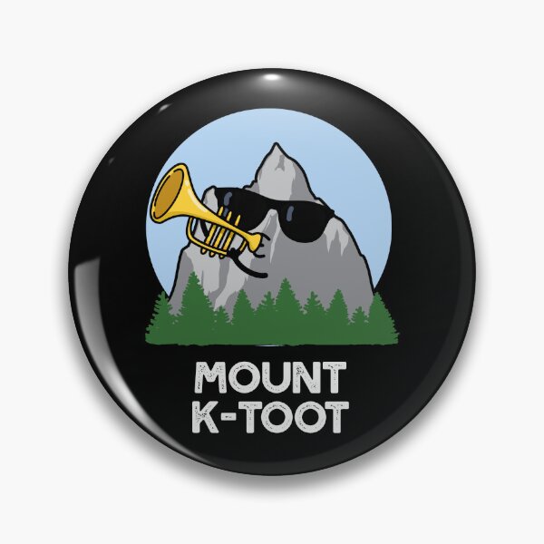 Item preview, Mount K-Toot Funny Mountain Puns (Dark BG) designed and sold by punnybone.