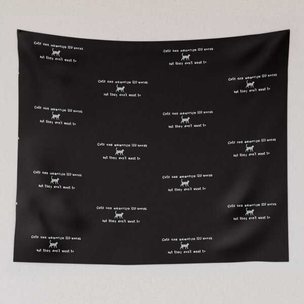 Item preview, Cats can memorize 120 words, but they don't want to designed and sold by Lyngianni.