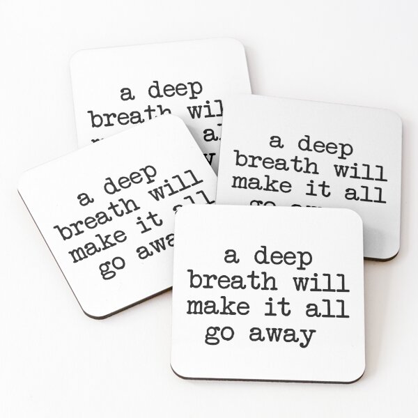 Item preview, a deep breath will make it all go away - mental health and anxiety designed and sold by Therapy by Sen.