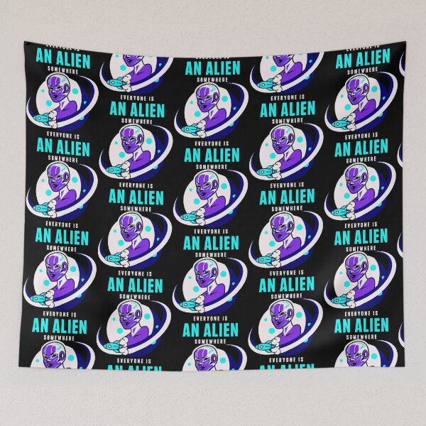 Item preview, Everyone Is An Alien Somewhere             designed and sold by TVShirtShopll.