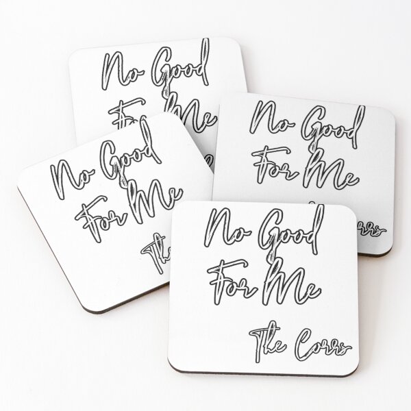 Item preview, No Good for me (the Corrs) designed and sold by AissTee.