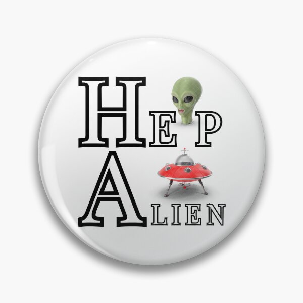 Item preview, Hep Alien               designed and sold by TVShirtShopll.