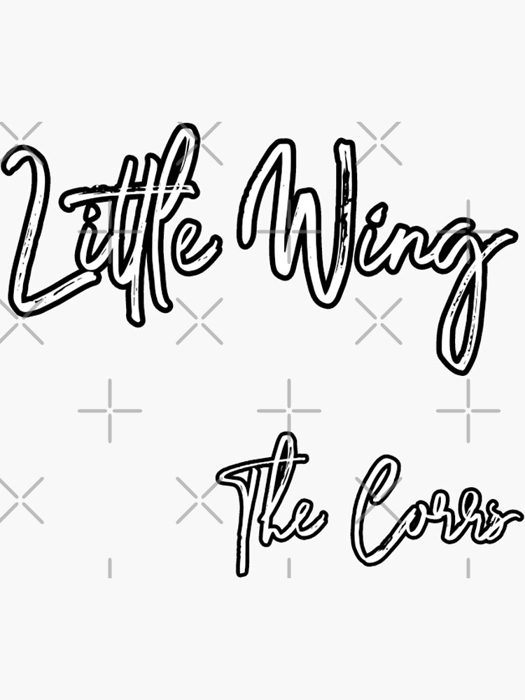"Little Wing (the Corrs)" Sticker for Sale by AissTee Redbubble