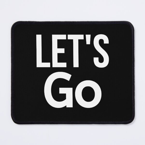 Item preview, Let's Go designed and sold by BigMovesHustler.