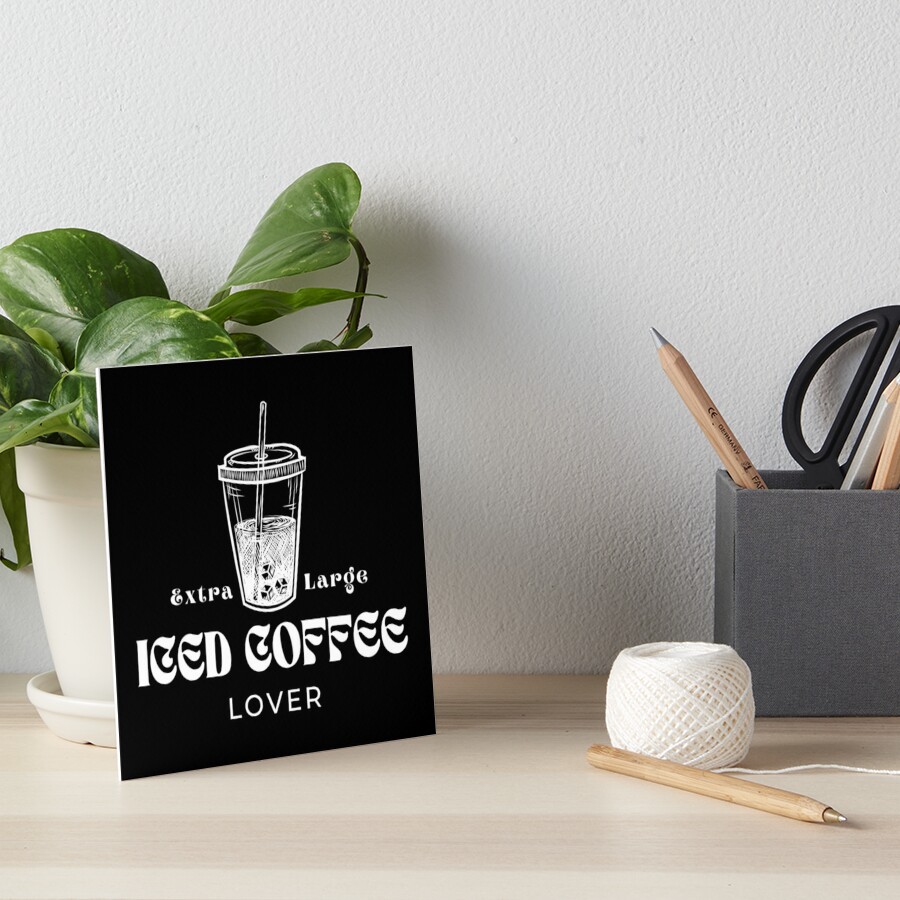 Extra Large Iced Coffee Lover Coffee Cup Typography Poster for Sale by  Retrospacetive Design