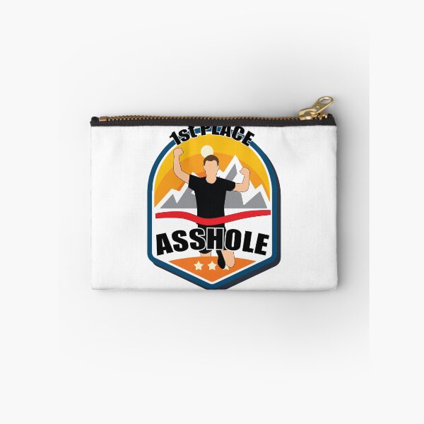 Item preview, First Place Asshole designed and sold by MotoringZen.