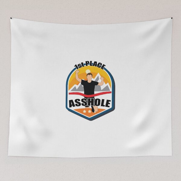 Item preview, First Place Asshole designed and sold by MotoringZen.