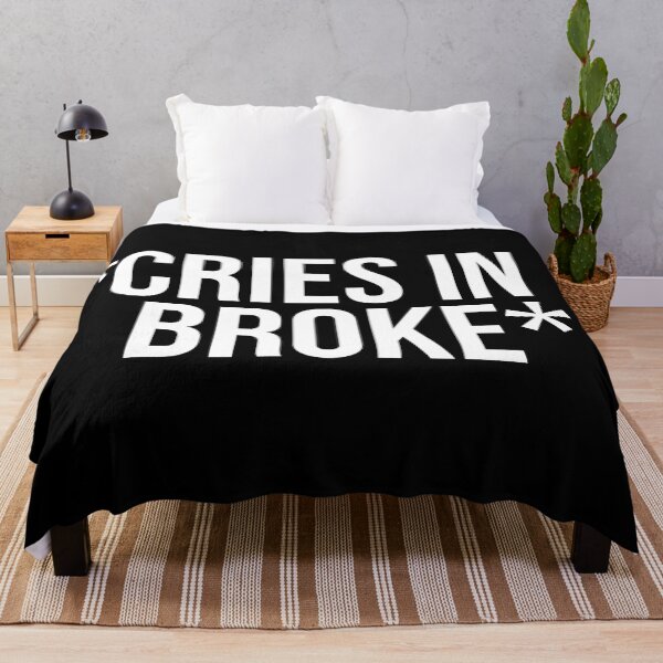 Item preview, Cries In Broke designed and sold by BigMovesHustler.