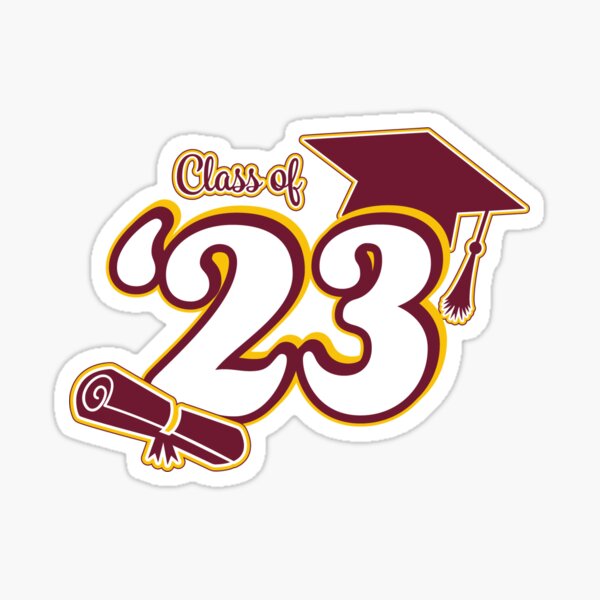"Class of 2023 Graduation Design (Maroon and Gold)" Sticker for Sale by