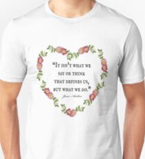 Jane Austen Floral 'Defines Us' Quote Unisex T-Shirt