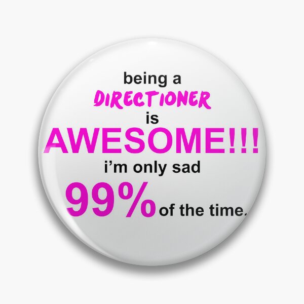 Item preview, being a directioner is awesome i'm only sad 99% of the time. designed and sold by simplylillie.