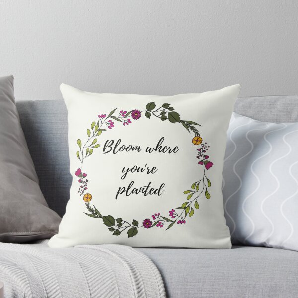 Item preview, Bloom Where You're Planted designed and sold by hannahhensley07.