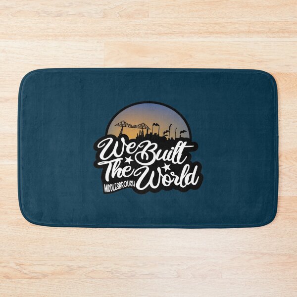 Item preview, We Built The World Middlesbrough    designed and sold by Linkfrank199.