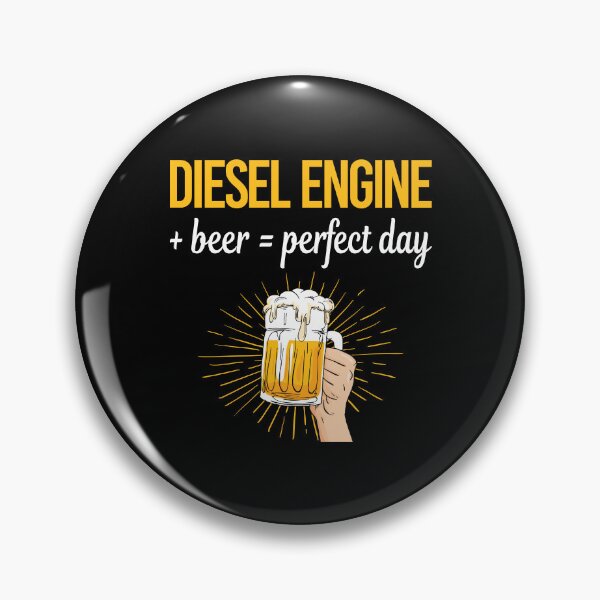 Item preview, Beer Perfect Day Diesel Engine designed and sold by WigglesDailey.