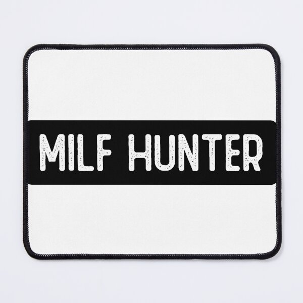 Item preview, Milf Hunter Bumper designed and sold by Sour Soul.