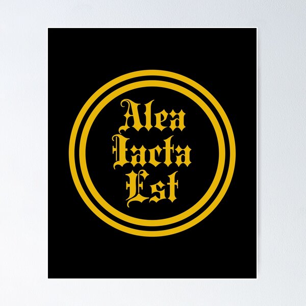 Item preview, Alea Iacta Est - The Die Is Cast - Latin Phrases designed and sold by JourneyCreative.