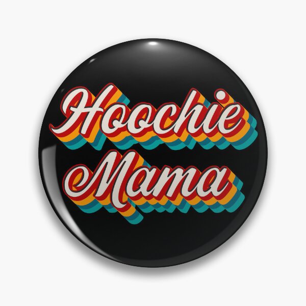 Item preview, Hoochie Mama designed and sold by Texterns.