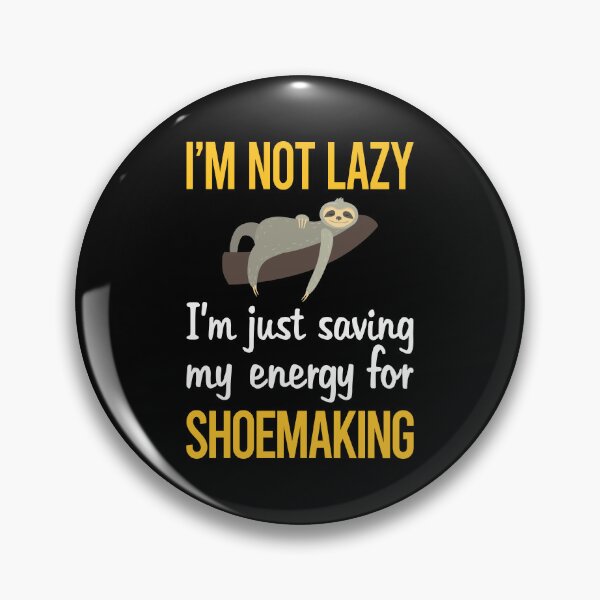 Item preview, Saving Energy Shoemaking Shoemaker designed and sold by Dividestore.