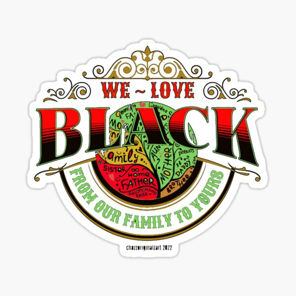 Item preview, We Love Black designed and sold by FlyArtz.