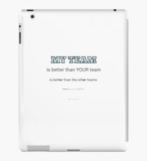 My Team iPad Case/Skin