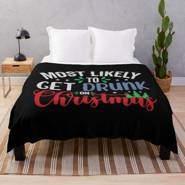 Item preview, Most Likely To Get Drunk On Christmas designed and sold by Gevover.