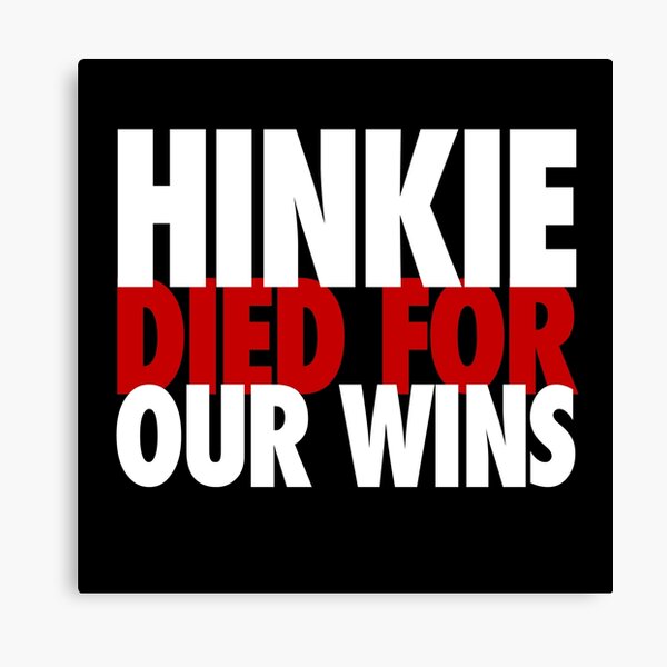 Item preview, Hinkie Died For Our Wins designed and sold by CCThreads.