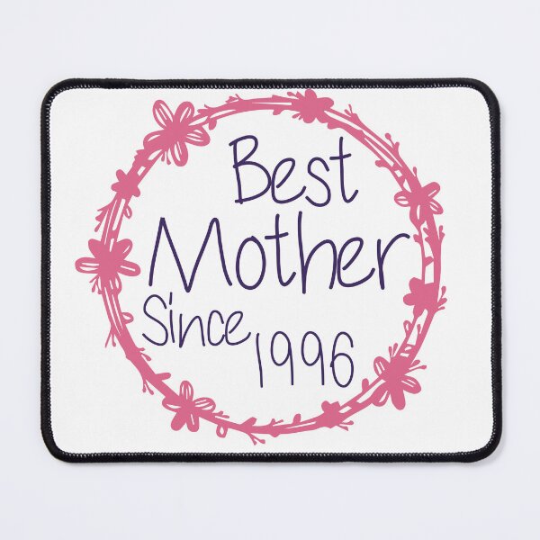 Item preview,  Best Mother Since 1996 designed and sold by medbdj.
