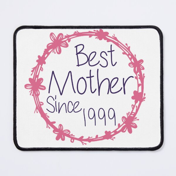 Item preview,  Best Mother Since 1999 designed and sold by medbdj.