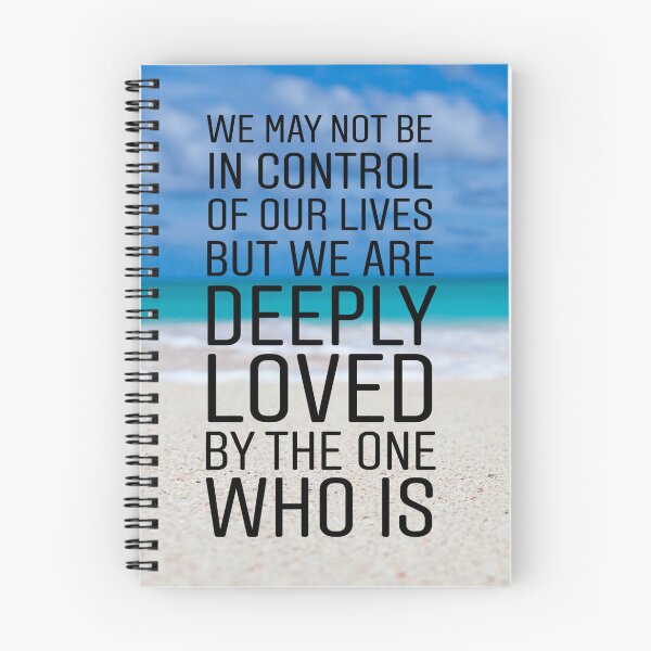 Item preview, We may not be in control of our lives but we are deeply loved by the one who is designed and sold by Stories To Inspire - Motivational Jewish Quotes.