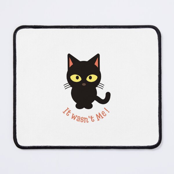 Item preview, It wasn't Me! designed and sold by LuFilu.