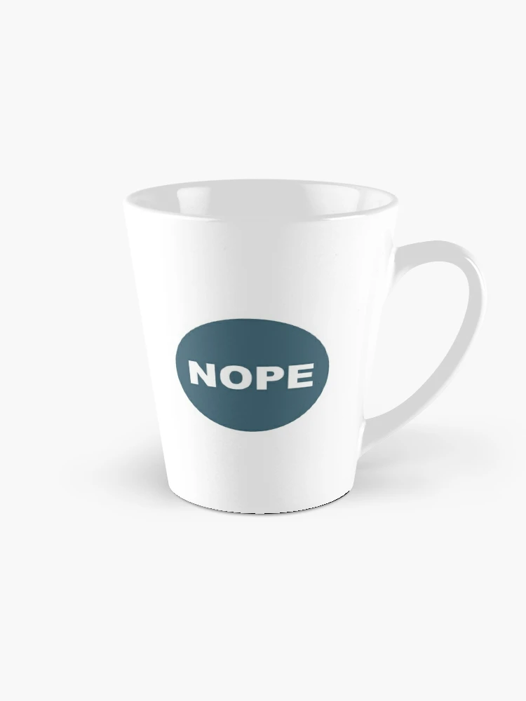 A Nice Big Cup of Nope - Exploding Kittens Mug